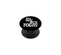 Regali di teatro musicale - No Day But Today Inspirational PopSockets PopGrip Adesivo