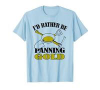 Regali Gold Miner | Preferirei Essere Gold Panning Divertente Mining Maglietta