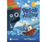 Regali in arrivo! Ediz. a colori