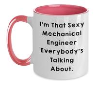 Regali ingegnere meccanico - I'm That Sexy Mechanical Engineer Everybody's Talking About. Tazza da caffè bicolore per Natale