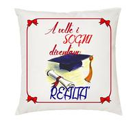 Regali Pazza idea Cuscino Decorato I Sogni Diventano Realtà - 40 X 40 cm - Tessuto Morbido - Stile Elegante - Regalo Laureato - Collezione Laurea