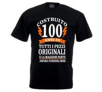 Regali Pazza idea t-Shirt Maglia Uomo Nera Cotone - Scritta 100 Anni Tutti Pezzi Originali - Regalo Compleanno