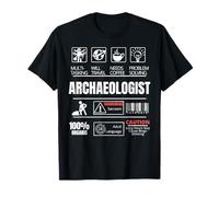 Regali per archeologi | Archeologia divertente Maglietta