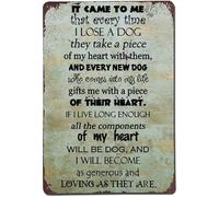 Regali per la perdita di un animale domestico "Mi è venuto in mente che ogni volta che perdo un cane", cartello in metallo retrò, rustico, con citazione, parole, bar, caverna, giardino, arte murale,