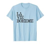 Regali teatrali Musicali | Musicals Teatro La Vie Boheme Maglietta