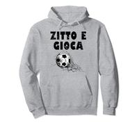 Regalo Allenatore Mister Calcio Divertente - Zitto E Gioca Felpa con Cappuccio