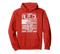 Regalo Americano «I Wear Red for My Dad Remember Everyone Deployed» Felpa con Cappuccio