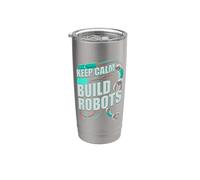 Regalo del team di robotica Keep Calm Build Robotics Bicchiere termico in acciaio inox doppia parete