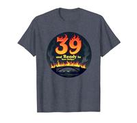 Regalo di Compleanno: 39 And Ready to Burn Bridges Citazione Divertente Maglietta, Uomo, Pervinca, 6XL