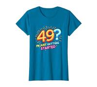Regalo di Compleanno: 49? I'm Just Getting Started - Neon Vibes Maglietta, Donna, Zaffiro, XS