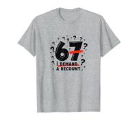 Regalo di Compleanno: 67? I Demand a Recount - Funny Age Humor Maglietta, Uomo, Grigio Melange, 3XL