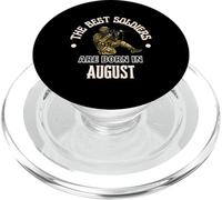 Regalo di compleanno militare dell'esercito di agosto Best Soldiers Are Born In August PopSockets PopGrip per MagSafe