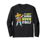 Regalo divertente con scritta "It Aint Gonna Suck Itself" di Mariachi Cinco De Mayo Maglia a Manica
