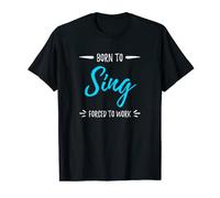 Regalo divertente di canto di Born To Sing Maglietta