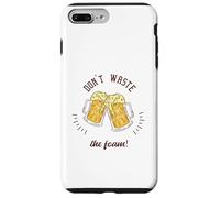 Regalo divertente per gli amanti della birra con scritta "Don't Waste The Foam!" Custodia per iPhone 7 Plus/8 Plus