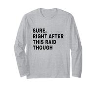 Regalo Divertente per i Giocatori con Scritta Sure Right After This Fight Maglia a Manica