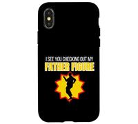 Regalo divertente per scherzare con la figura di mio padre I See You Checking Out My Father Custodia per iPhone X/XS