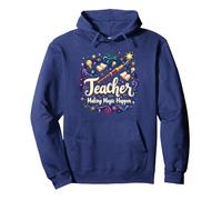 Regalo educativo ispiratore per Insegnante Che Fa la magia accadere Felpa con Cappuccio, Unisex per Adulti, Navy, XL