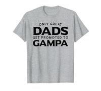 Regalo Gampa: Solo i grandi papà vengono promossi a Gampa Maglietta