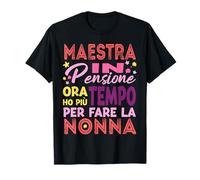 Regalo Nonna Maestra In Pensione Maestra Maglietta