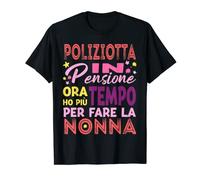 Regalo Nonna Poliziotta In Pensione Poliziotta Maglietta