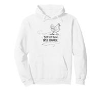 Regalo per Amante delle Galline Just Let Them Free Range Felpa con Cappuccio