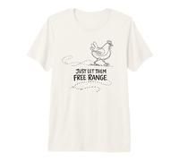 Regalo per Amante delle Galline Just Let Them Free Range Maglietta Premium