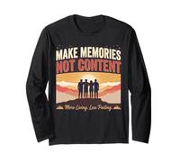 Regalo per Esterni con Scritta Make Memories Not Content Maglia a Manica