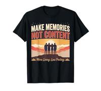 Regalo per Esterni con Scritta Make Memories Not Content Maglietta