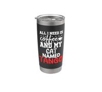 Regalo per gatto con nome tango, con scritta "All I Need Is Coffee" Bicchiere termico in acciaio inox doppia parete