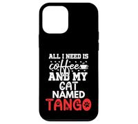Regalo per gatto con nome tango, con scritta "All I Need Is Coffee" Custodia per iPhone 12 mini