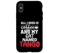Regalo per gatto con nome tango, con scritta "All I Need Is Coffee" Custodia per iPhone X/XS