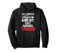 Regalo per Gatto con Nome Tango, con Scritta all I Need Is Coffee Felpa con Cappuccio