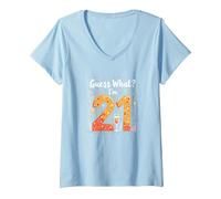 Regalo per Il 21° Compleanno - Guess What? I'm 21 Celebration Maglietta con Collo a V, Donna, Celeste, L