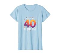 Regalo per Il 40° Compleanno: Anni di Essere Incredibile Celebrazione Maglietta, Donna, Celeste, 3XL