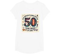 Regalo per Il 50° Compleanno: Old Enough to Know Better Citazione Divertente Maglietta, Ragazze, Bianco, XS