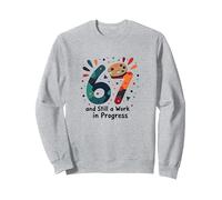 Regalo per Il 67° Compleanno: Ancora Un Lavoro in Corso Felpa, Unisex per Adulti, Grigio Melange, S