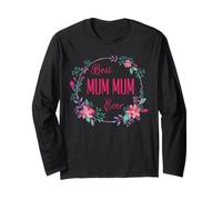 Regalo per la Mamma con Scritta Best Mum Ever with Pink Floral Fun Aunt Grandma Mom Gift Maglia a Manica