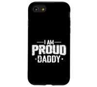 Regalo per papà con scritta "I am Proud Daddy" Custodia per iPhone SE (2020) / 7/8