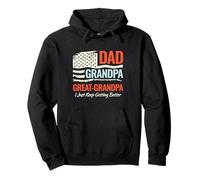 Regalo per papà e nonno, con scritta "I Just Keep Getting Better" Felpa con Cappuccio