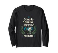 Regalo per Psicologo: Sono io Quello Bravo! Ironica Maglia a Manica