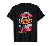 Regalo per Una sorellina Speciale e per Chi AMA Il caffè Maglietta con Stampa Grafica Economica