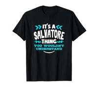 Regalo personalizzato Salvatore È una cosa personalizzata da Maglietta