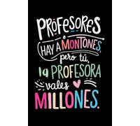 Regalo Profesora Infantil: 100 Frases para Sonreír: Un cuaderno lleno de pensamientos positivos que aportan luz a cada día y son perfectos para regalar a tus seres queridos.
