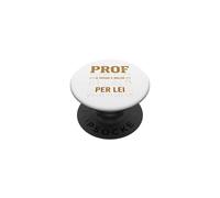 Regalo professore prof professoressa fine anno divertente PopSockets PopGrip Adesivo