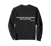 Regalo Socrate I Know That I Know Nothing Get Comfortable Socrates Felpa