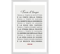 Regalo Trova il tempo, Frase Motivazionale, Idea Regalo Decorazione da parete, Arredamento Casa Salotto Ufficio Cucina, Poster con cornice in legno e carta glossy premium (21x29.7, Cornice Bianca)