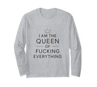 Regalo umoristico divertente "I Am the Queen of Fucking Everything" Maglia a Manica
