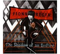 Regan, Fionn - Shadow Of An Empire