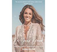 Regan Hillyer Be Your Brand Second Edition (Tascabile)